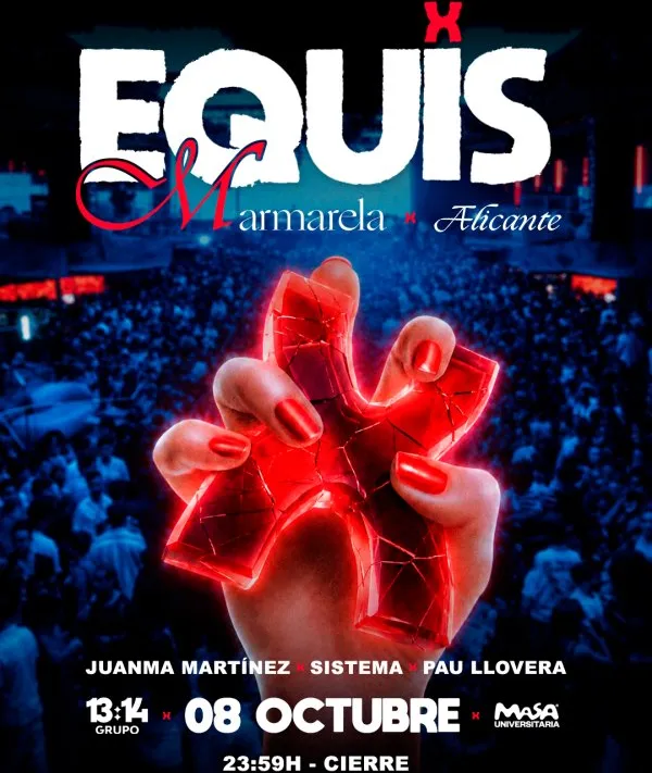EQUIS ❌  ALICANTE @ GRANDE - Marmarela Indoor el 8 de octubre