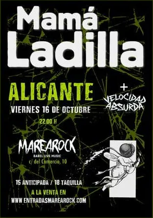 Mamá Ladilla en la Sala MareaRock de Alicante el 16 de octubre