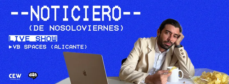 El telediario que se ríe de la semana: Nosoloviernes en Alicante